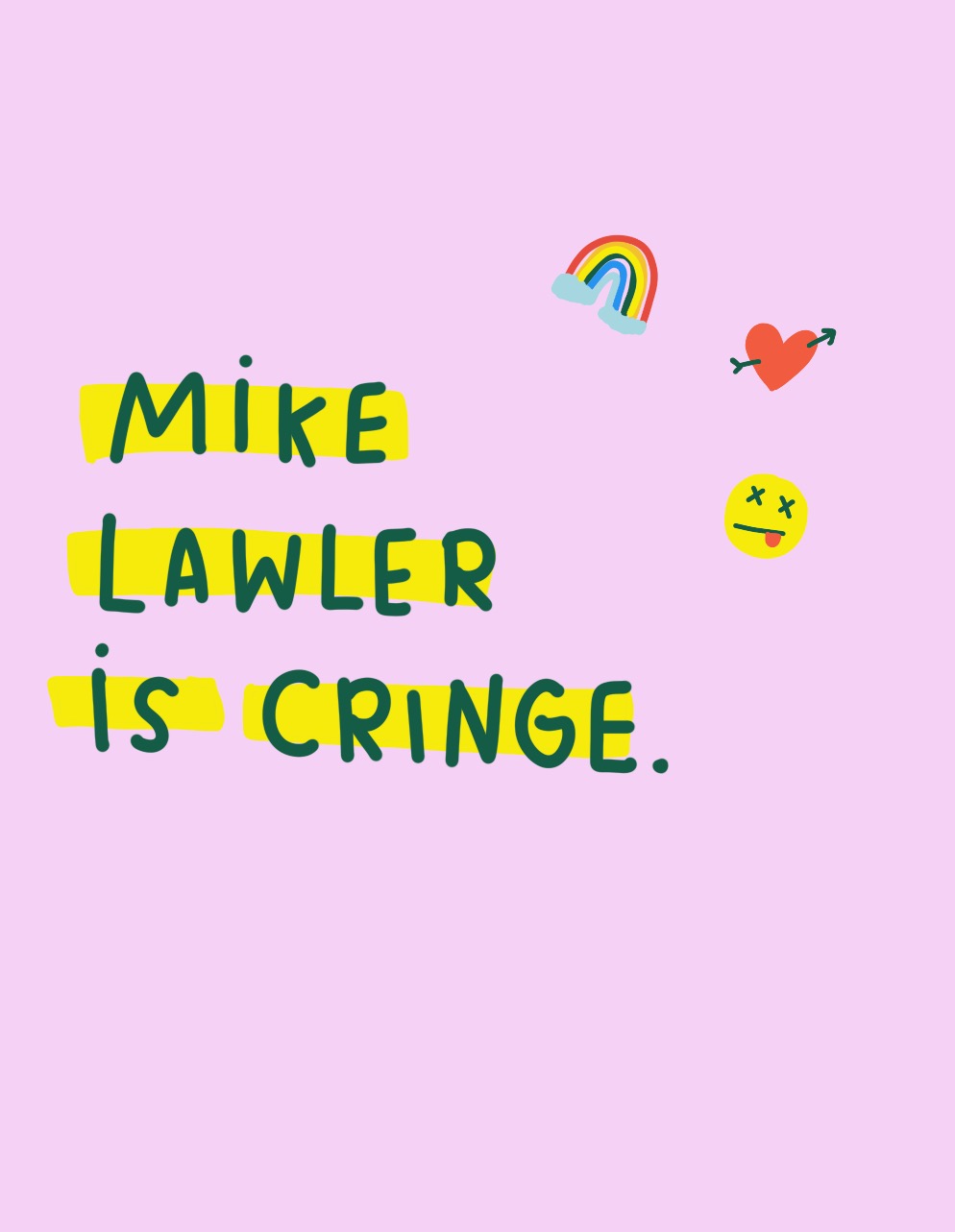 mike lawler is cringe